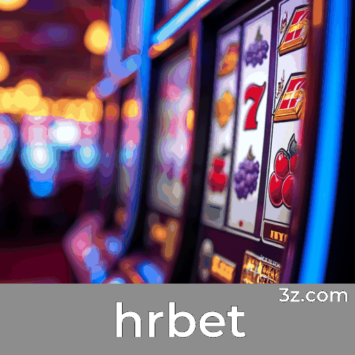 hrbet: A Emoção dos Jogos de Cassino e Oportunidades de Ganho
